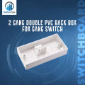 2 Gang Double PVC Back Box For Gang Switch, Gang Socket. 