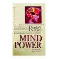 Mind Power The Editors of Readers Digest. 