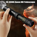 Portable 10-300X Zoom HD Strong Binoculars Long Range Professional Spyglass Monocular Telescope Low Night Vision for Hunting.