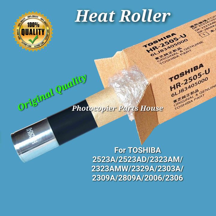Heat roller/Fuser roller HR-2505U for TOSHIBA photocopier e Studio 2523A/2523AD/2323AM/2823AM/2323AMW/2329A/2823AM/2303A/2309A/2809A/2006/2306/2007/2307