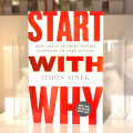Start With Why by SIMON SINEK. 