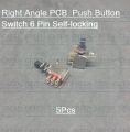 Right Angle PCB DPDT Double Pole Push Button Switch 6 Pin Self-locking -5pcs.