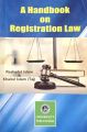 A Handbook on Regisration Law ( Rashadul Islam). 