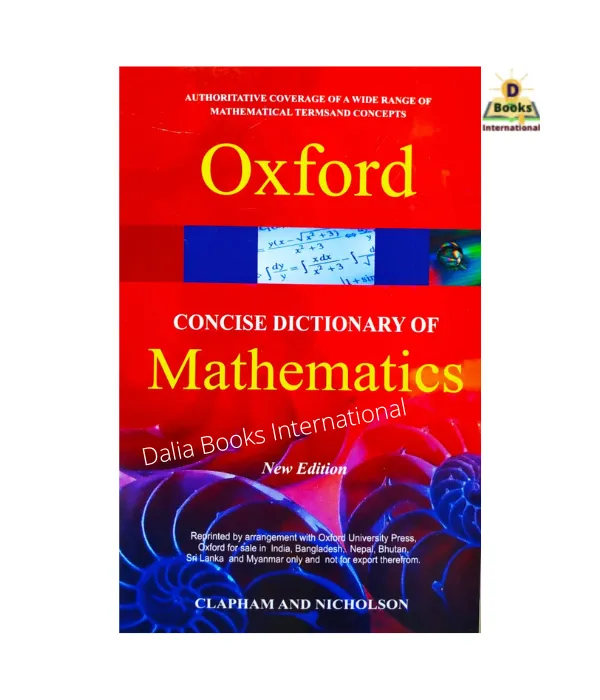 Oxford%20Concise%20Dictionary%20Of%20Mathematics%20by%20%20Clapham%20&%20Nicholson%20-%20Image%202