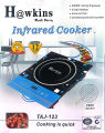 Hawkins Infrared  Cooker Model : TAJ - 123. 