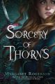 Sorcery of Thorns  ( Sorcery of Thorns, #1 )  by Margaret Rogerson  (  Premium Paper and Matte Covers ). 