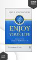 Enjoy Your Life by by Mohamad al-Arefe (Premium-Paperback). 