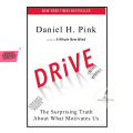 Drive: The Surprising Truth About What Motivates Us by Daniel H. Pink - Paperback. 