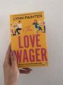 The Love Wager  ( Mr. Wrong Number #2  )  by Lynn Painter  ( Premium Paper and Matte Cover ). 