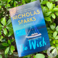 The Wish by Nicholas Sparks. 