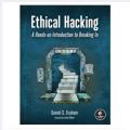 Ethical Hacking: A Hands-on Introduction to Breaking In by Daniel G. Graham. 