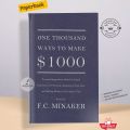 One Thousand Ways to Make $1000 by Frances Mary Cowan Minake. 