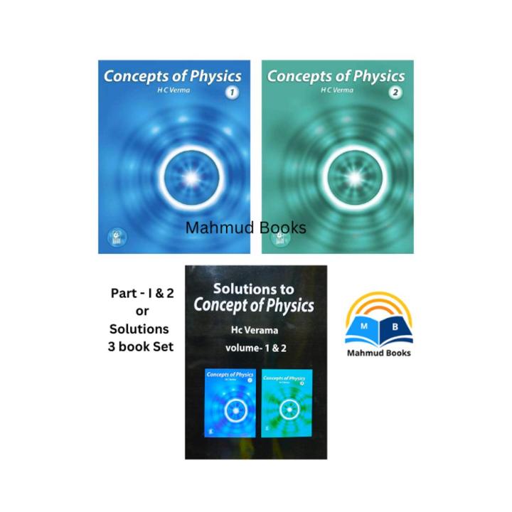 Concept of Physics by H.C Verma Part - I , 2 & Solution (3 Book Set)