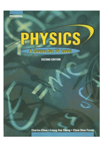 Physics%20A%20Course%20for%20'O'%20Level%20(Second%20Edition)%20-%20Image%202