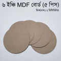 5 Pcs Round Circle MDF Board Sheet Hardboard Sheets for Art and Crafts (6x6 inch - Thickness: 2mm). 