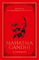 The Story of My Experiments with Truth Mahatma Gandhi (Deluxe Hardbound Edition): An Autobiography Hardcover. 