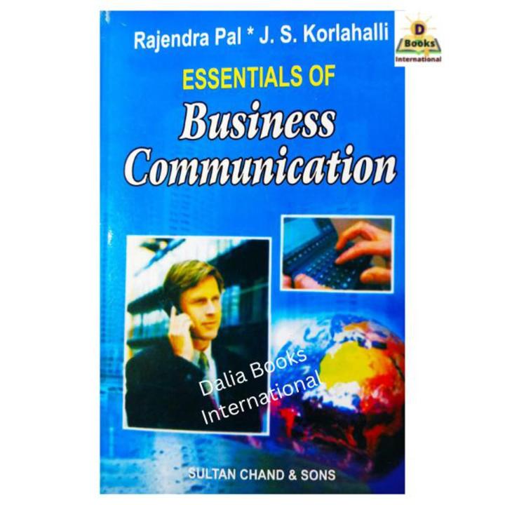 Essentials of Business Communication by Rajendra Pal