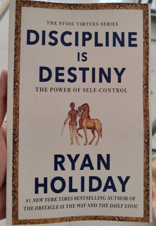 Discipline%20Is%20Destiny:%20The%20Power%20of%20Self-Control%20(The%20Stoic%20Virtues%20Series)%20by%20Ryan%20Holiday%20-%20Image%203