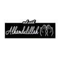 Islamic Acrylic Wall Art Quote with Bismillah End with Alhamdulillah Decorative Wall Decor Muslims Kitchen Sign.