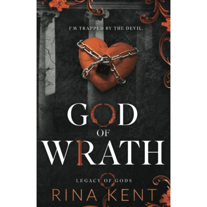 God of Wrath (Legacy of Gods #3)by Rina Kent (Premium Paper and Matte Cover)