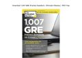 1,007 GRE Practice Questions, 4th Edition by The Princeton Review. 