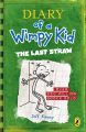 Diary of a Wimpy Kid (3) : The Last Straw Paperback.