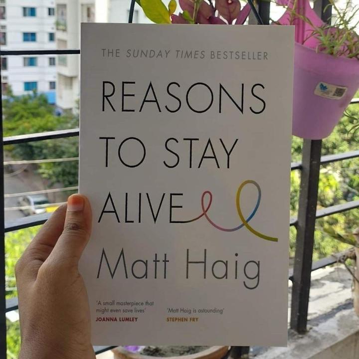 Reasons to Stay Alive Novel by Matt Haig