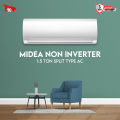 Midea 1.5 Ton Non Inverter Ac Split Type Air Conditioner 5 Year Compressor Official Warranty. 