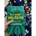 The First Muslim by Lesley Hazleton. 