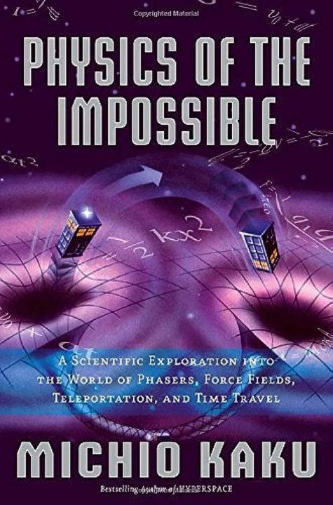 Physics of the Impossible by Michio Kaku (Paperback)