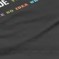 Software Developer IT Programmer Geek TShirt for Men My Code Works I Have No Idea Why T Shirt Gifts OutdoorWear Big Size. 