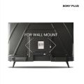 Sony Plus 43 inch Frameless Smart LED TV Wi-Fi Full HD 4K Supported Android Television. 