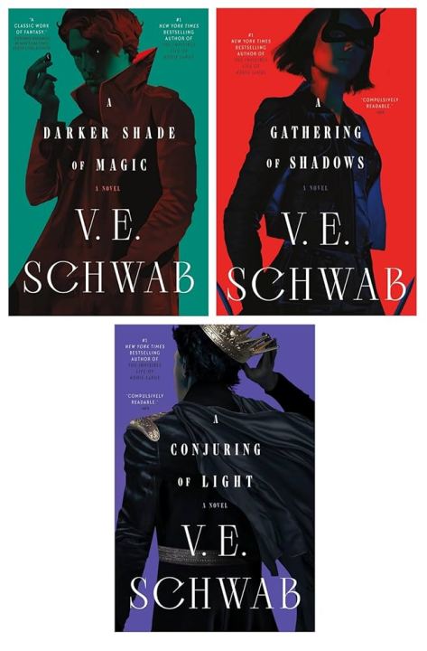 Shades of Magic (3 book series) by V. E. Schwab