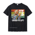How About 5 Cross Yo Lips Son In Sanford City Funny And Meme T-Shirt Popular Boy Top T-Shirts Tops Shirt Printed. 