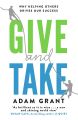 Give and Take: Why Helping Others Drives Our Success Paperback Bangladeshi print. 