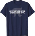 "My Password is " Funny Math Nerd T-shirt for Teachers Cotton Party Tops Tees Faddish Men T Shirts Design. 