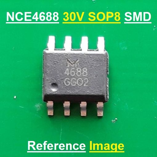 NCE4688%20IC%20NCE4688%204688%2030V%20SOP8%20SMD%20Leads%208%20Pin%20IC%20Power%20MOSFET%20IC%20Chip%20-%20Multi%20Plug%20-%20Multi%20Plug%20-%20Image%202