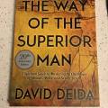 The Way of the Superior Man by David Deida - Premium Quality - Elevate Your Mind - Easy To Use and Clean - A Unique Choice For Personal Growth. 