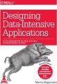 Designing Data-Intensive Applications by Martin Kleppmann. 
