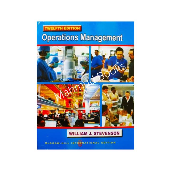 Operations Management by Willam J. Stevenson
