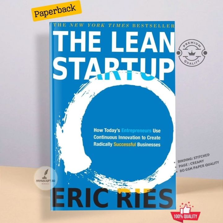 The%20Lean%20Startup:%20How%20Today's%20Entrepreneurs%20Use%20Continuous%20Innovation%20to%20Create%20Radically%20Successful%20Businesses%20by%20Eric%20Ries%20-%20Image%202