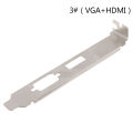 1Pc 12cm High Profile Bracket Adapter HDMI DVI VGA Port For Video Card Connector. 