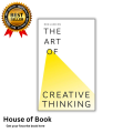 The Art of Creative Thinking: 89 Ways to See Things Differently by Rod Judkins. 