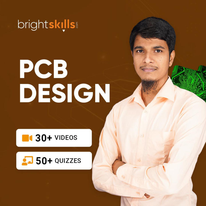 PCB Design Course - Bright Skills