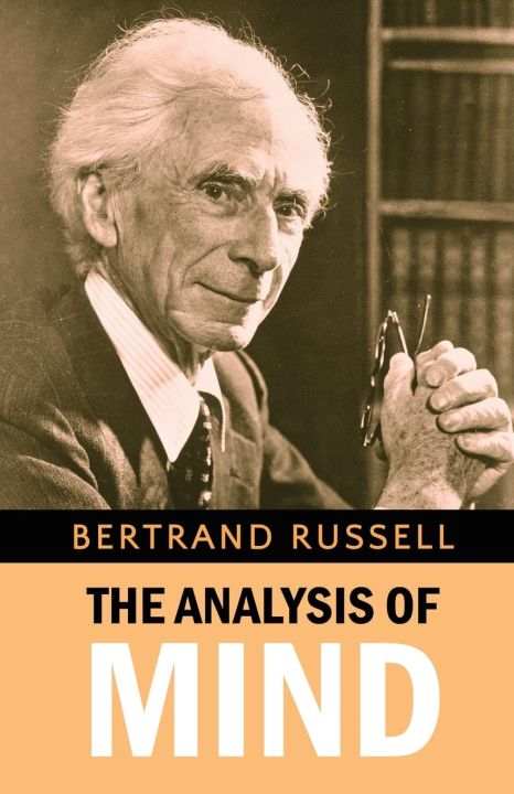 The Analysis of Mind by Bertrand Russell