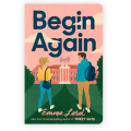 Begin Again by Emma Lord ( Premium Paper and Matte Cover ) Novel. 