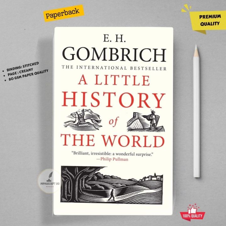 A Little History of the World by Ernst Gombrich - Premium - Paperback