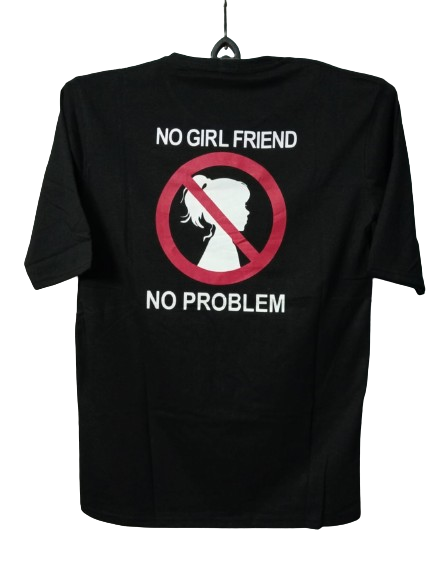 New Fashionable T-shirt for men /T-Shirt 2024/T- Shirt/ No Girl Friend T-Shirt