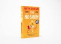 The No-Show by Beth O'Leary | Matte Lamination | Premium Paper |. 