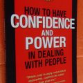 How to Have Confidence and Power in Dealing with People Book by Les Giblin. 